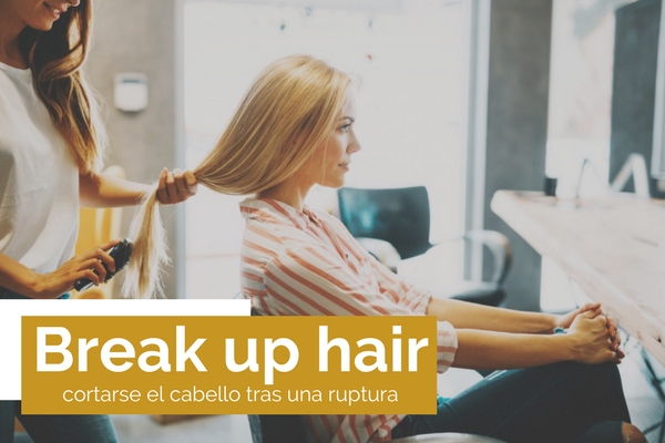 break up hair: cortar el cabello tras una ruptura